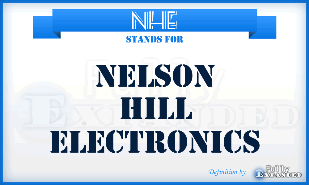 NHE - Nelson Hill Electronics