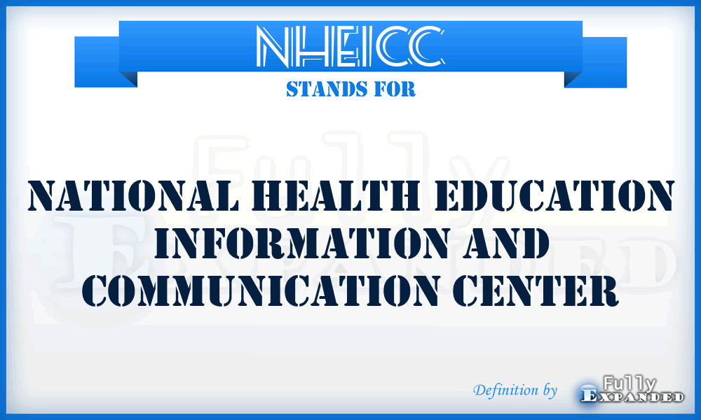 NHEICC - National Health Education Information and Communication Center