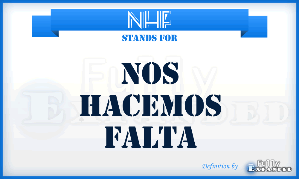 NHF - Nos Hacemos Falta