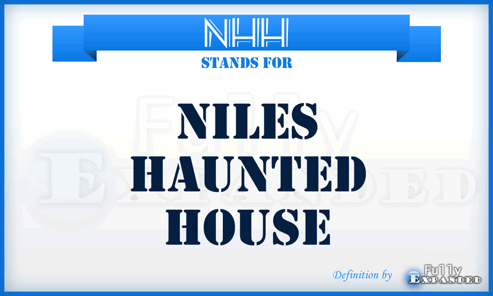 NHH - Niles Haunted House