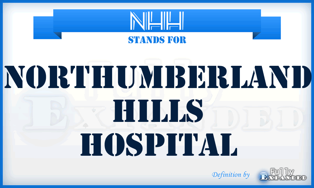 NHH - Northumberland Hills Hospital
