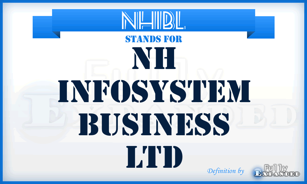 NHIBL - NH Infosystem Business Ltd