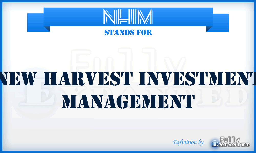 NHIM - New Harvest Investment Management
