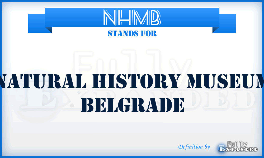 NHMB - Natural History Museum Belgrade