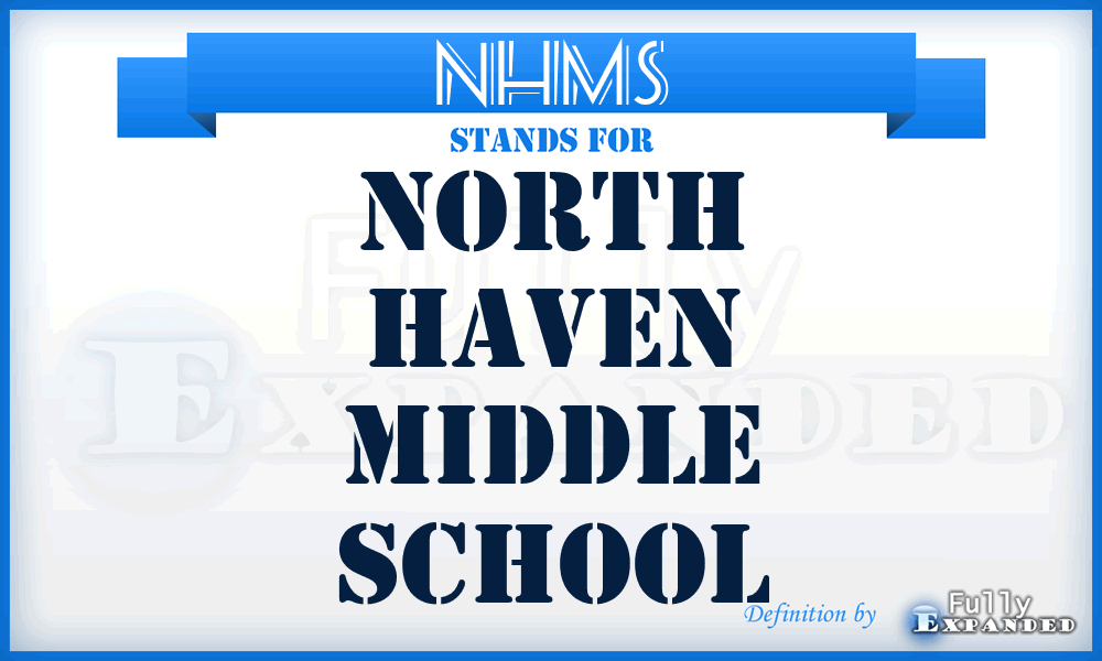 NHMS - North Haven Middle School