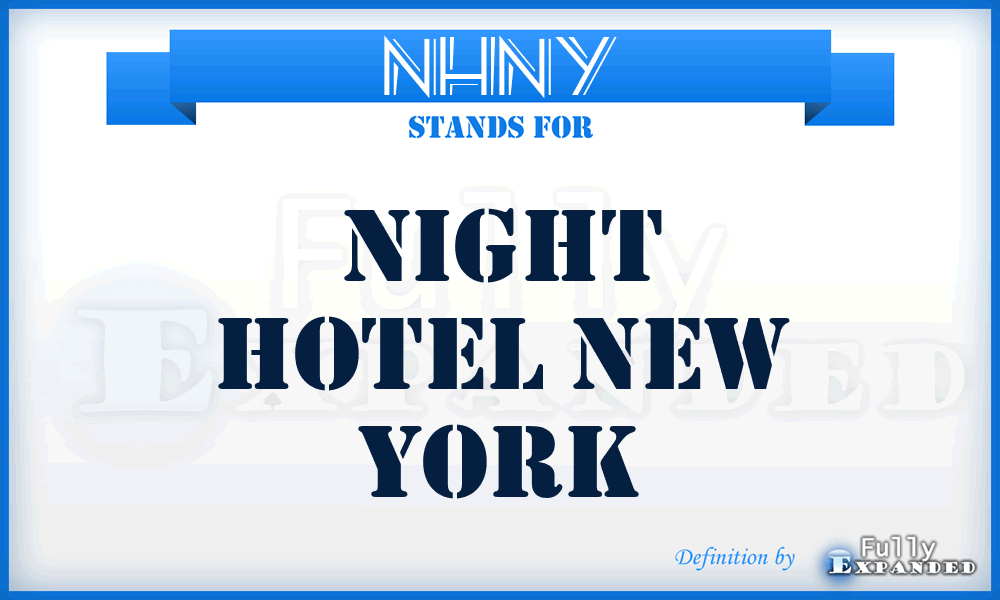 NHNY - Night Hotel New York