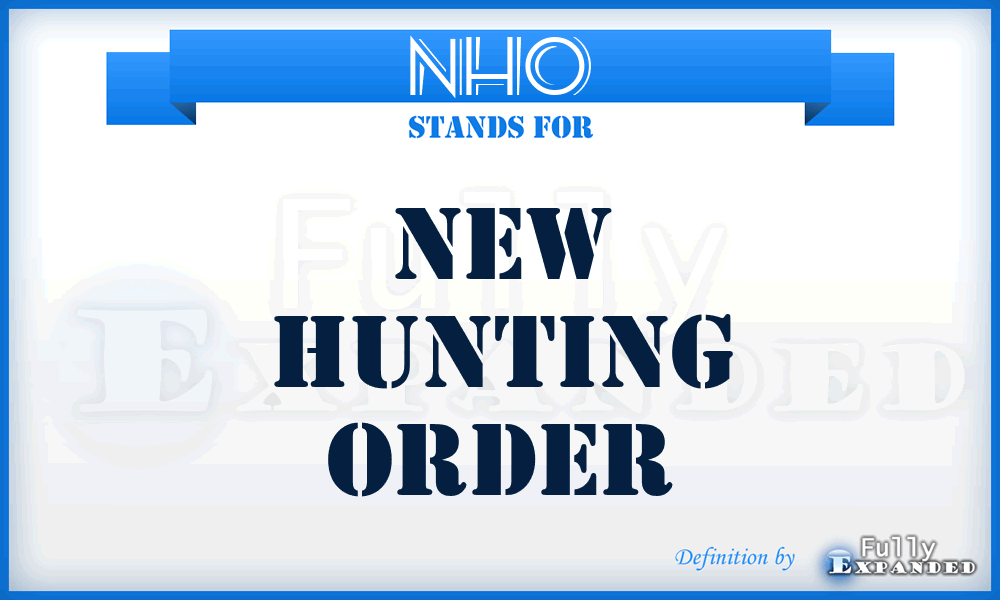 NHO - New Hunting Order