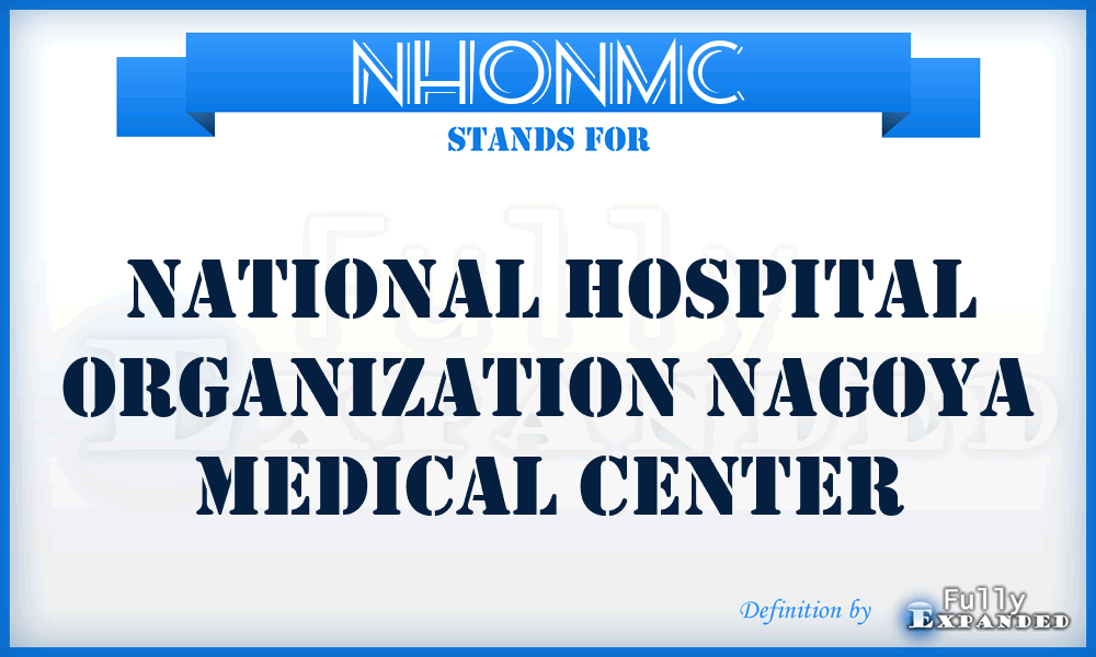 NHONMC - National Hospital Organization Nagoya Medical Center
