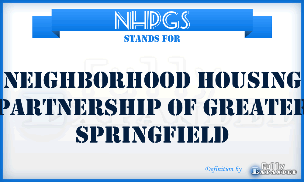 NHPGS - Neighborhood Housing Partnership of Greater Springfield