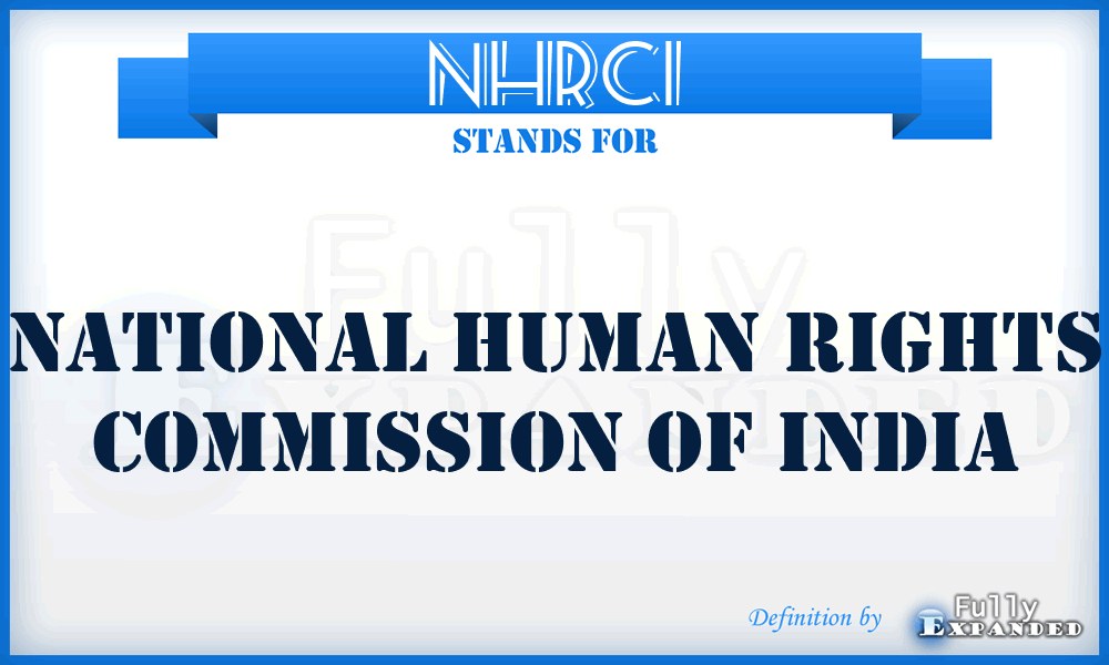 NHRCI - National Human Rights Commission of India
