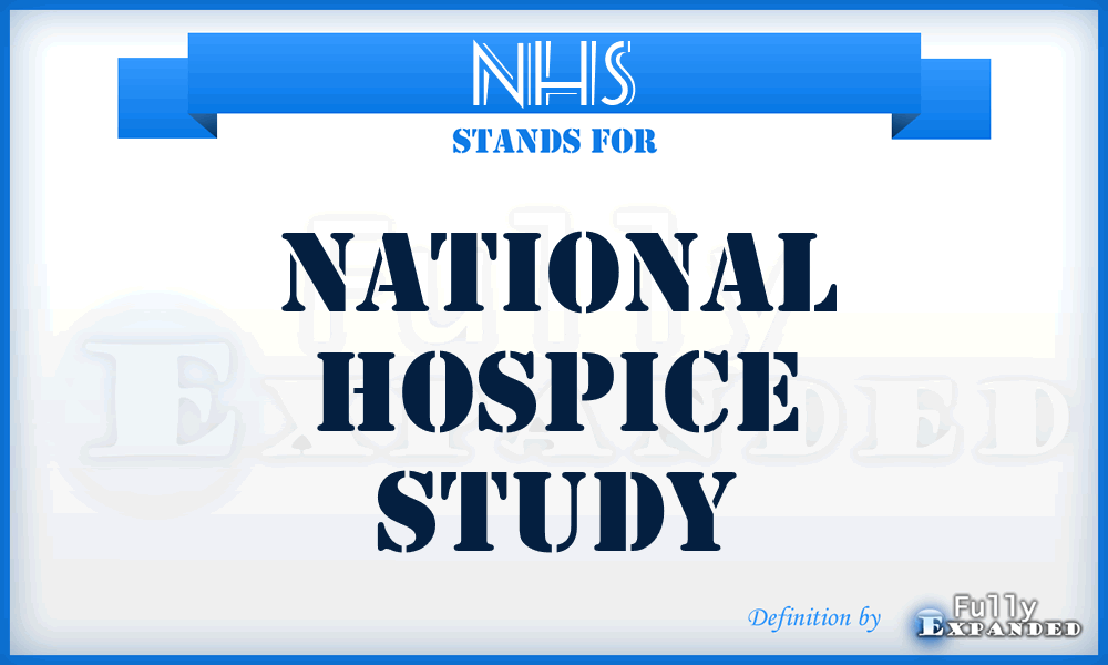 NHS - National Hospice Study