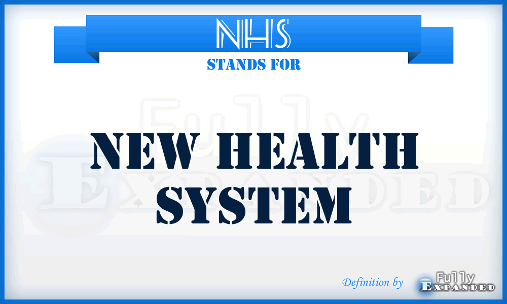 NHS - New Health System