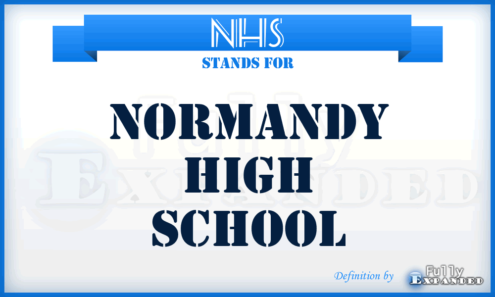 NHS - Normandy High School