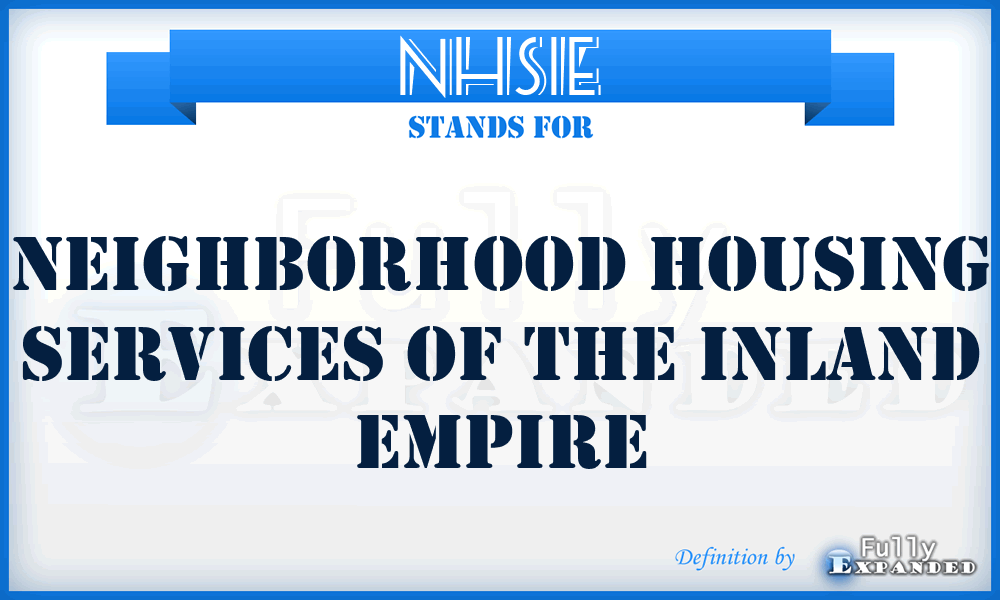 NHSIE - Neighborhood Housing Services of the Inland Empire