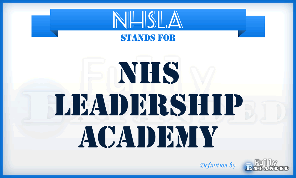 NHSLA - NHS Leadership Academy