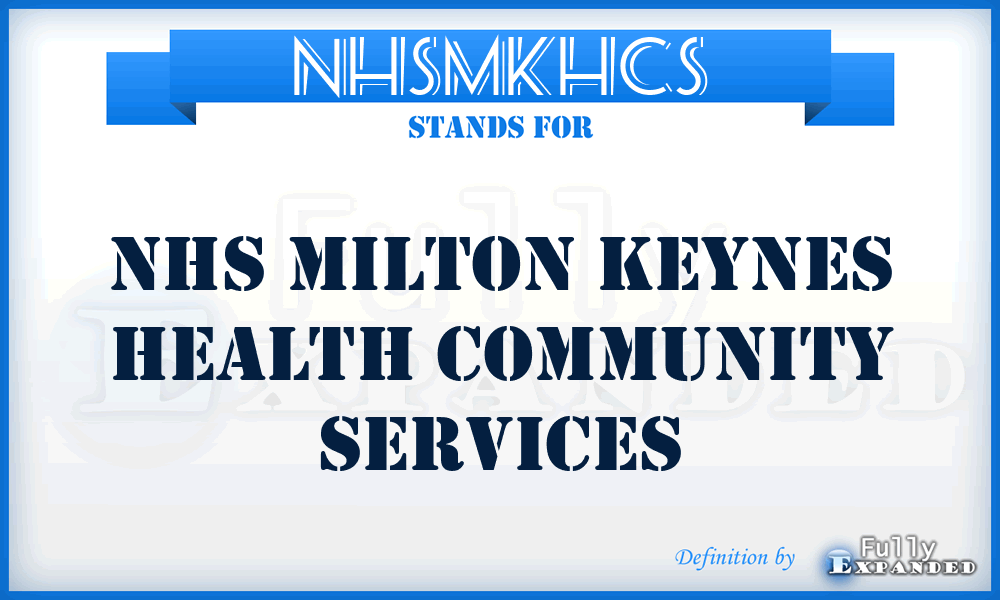 NHSMKHCS - NHS Milton Keynes Health Community Services