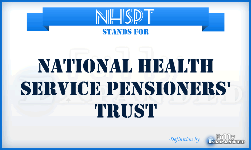 NHSPT - National Health Service Pensioners' Trust