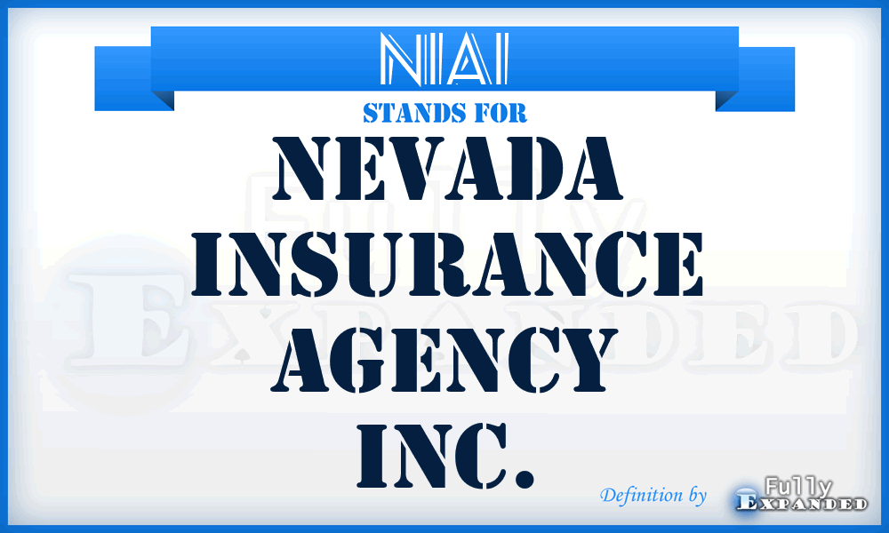 NIAI - Nevada Insurance Agency Inc.