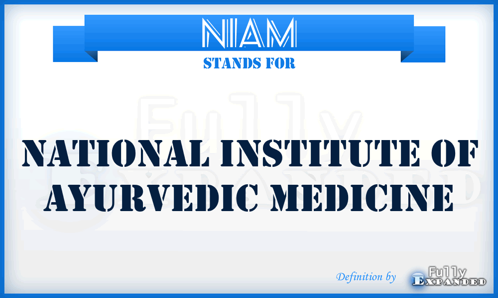 NIAM - National Institute Of Ayurvedic Medicine