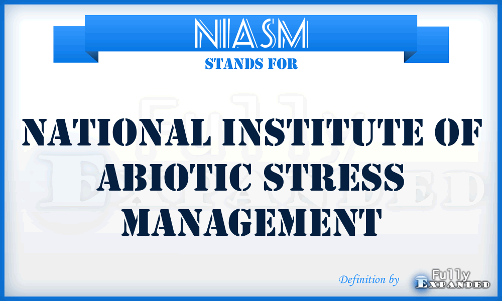 NIASM - National Institute of Abiotic Stress Management