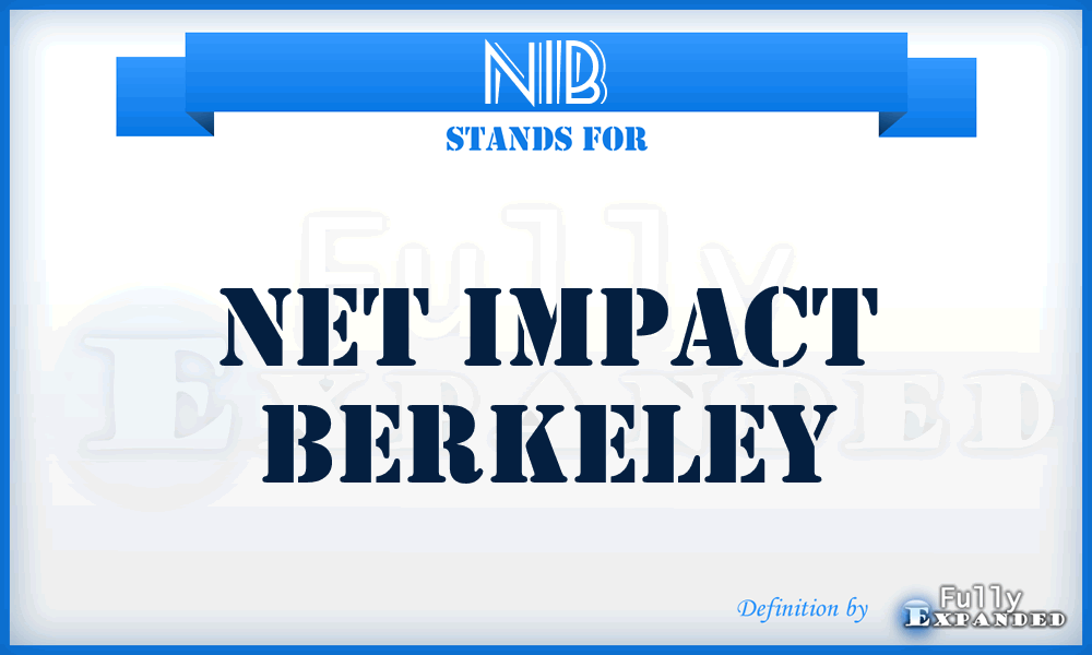 NIB - Net Impact Berkeley
