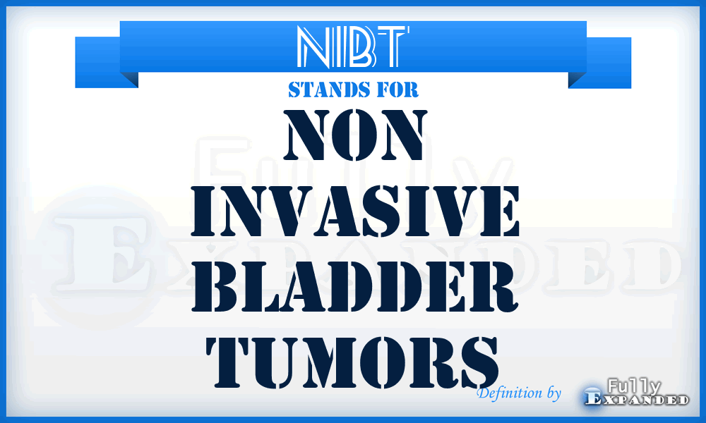 NIBT - non invasive bladder tumors