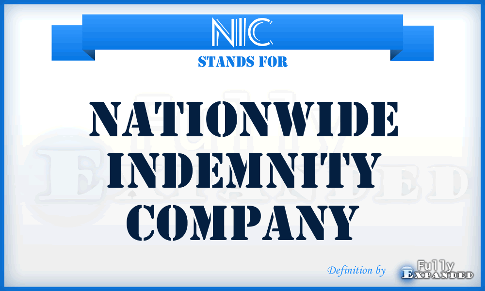 NIC - Nationwide Indemnity Company