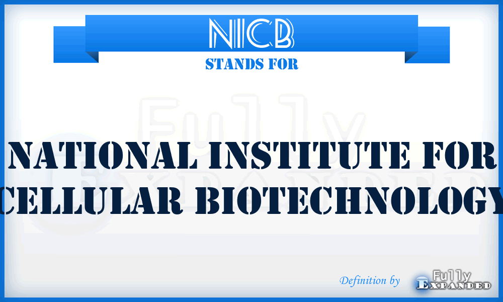 NICB - National Institute for Cellular Biotechnology