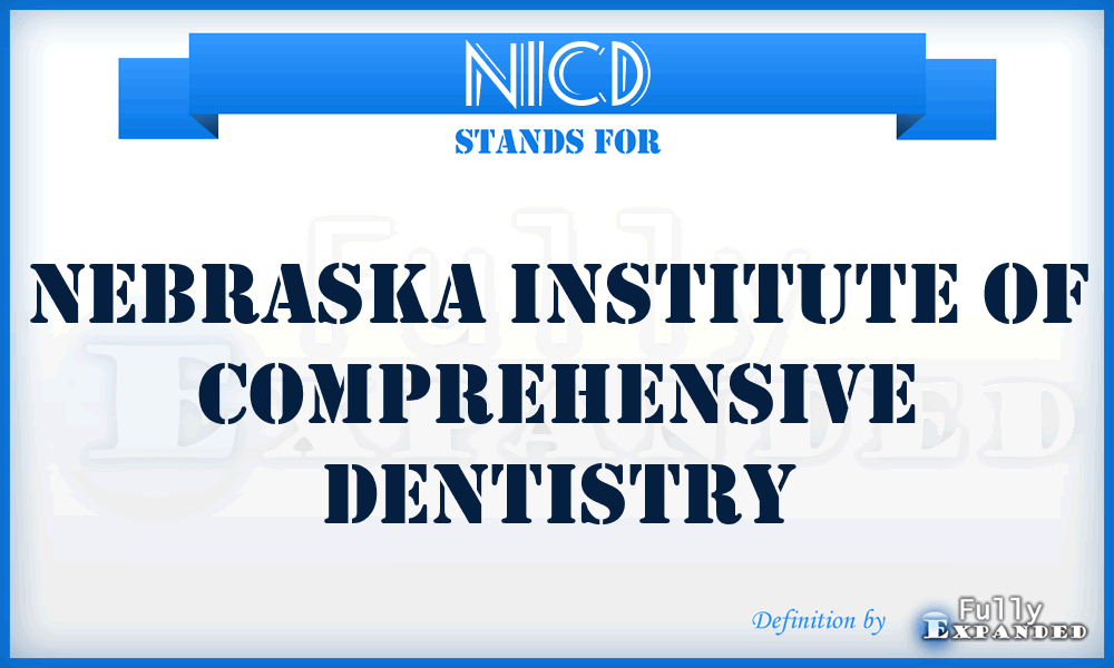 NICD - Nebraska Institute of Comprehensive Dentistry