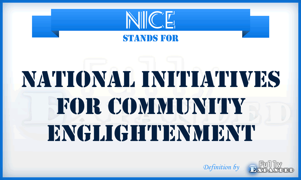 NICE - National Initiatives for Community Englightenment