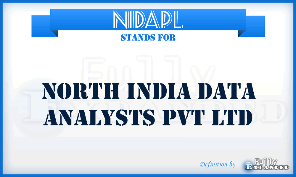 NIDAPL - North India Data Analysts Pvt Ltd
