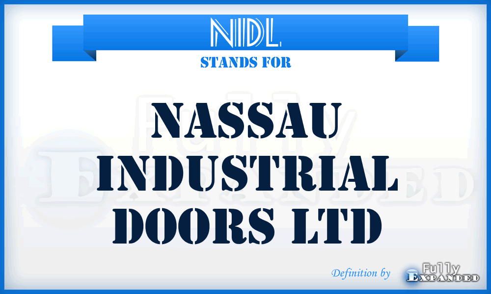 NIDL - Nassau Industrial Doors Ltd