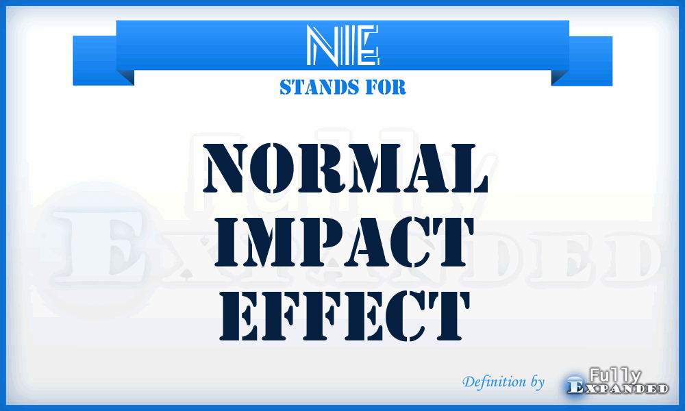 NIE - Normal Impact Effect