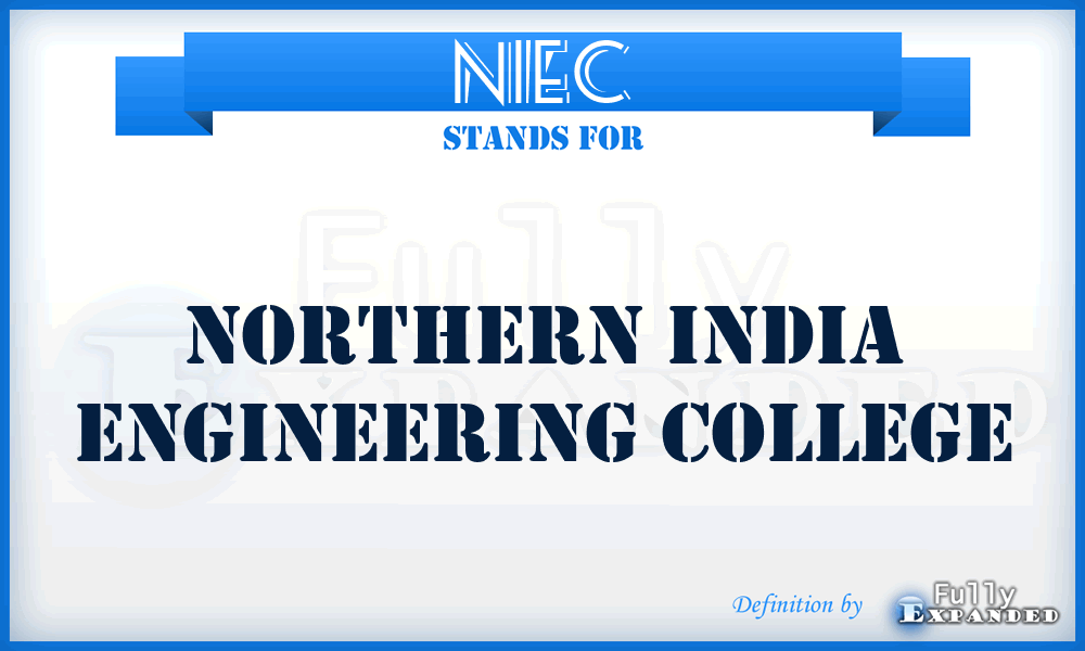 NIEC - Northern India Engineering College