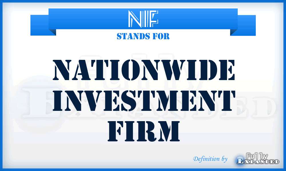 NIF - Nationwide Investment Firm