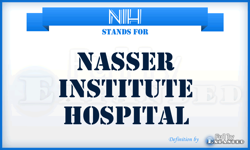 NIH - Nasser Institute Hospital
