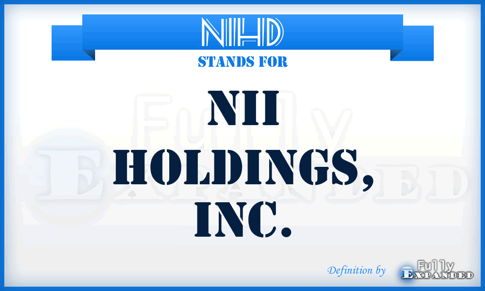 NIHD - NII Holdings, Inc.