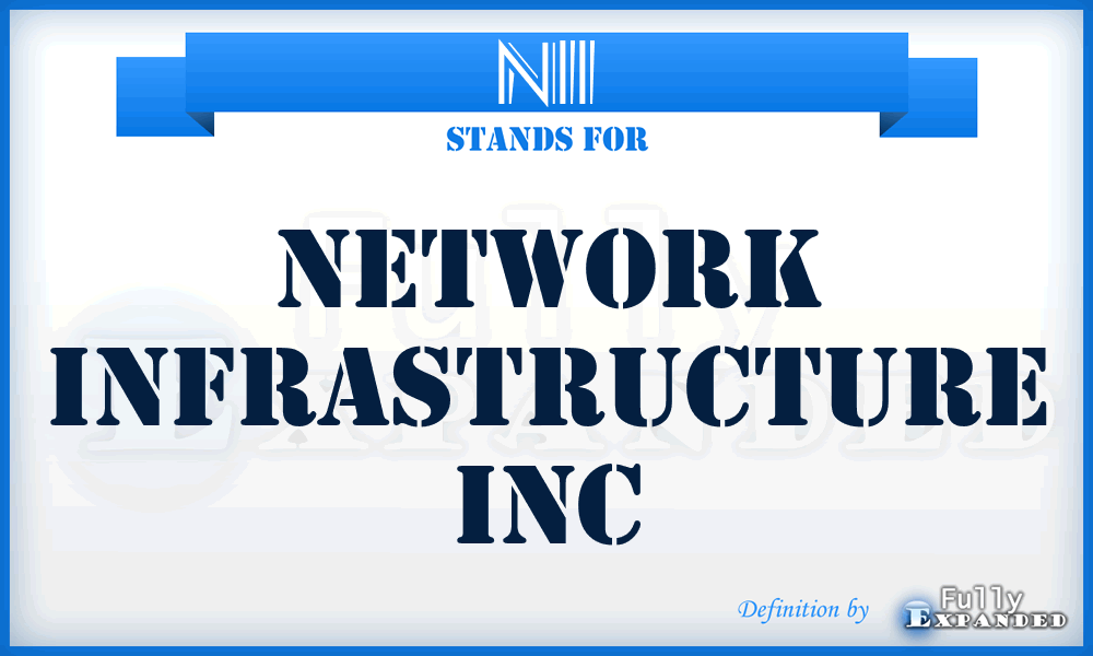 NII - Network Infrastructure Inc