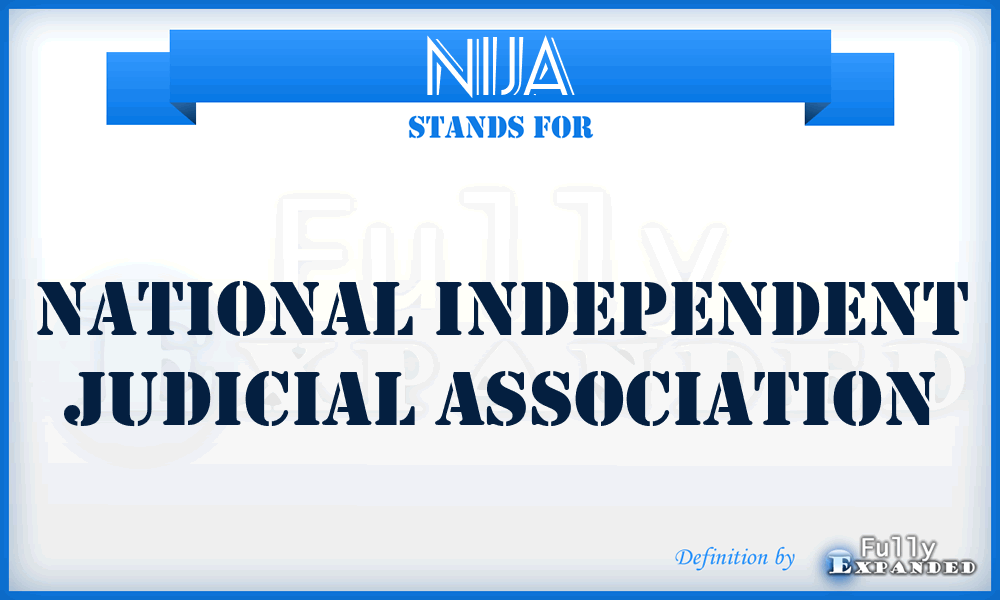 NIJA - National Independent Judicial Association