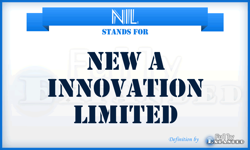 NIL - New a Innovation Limited