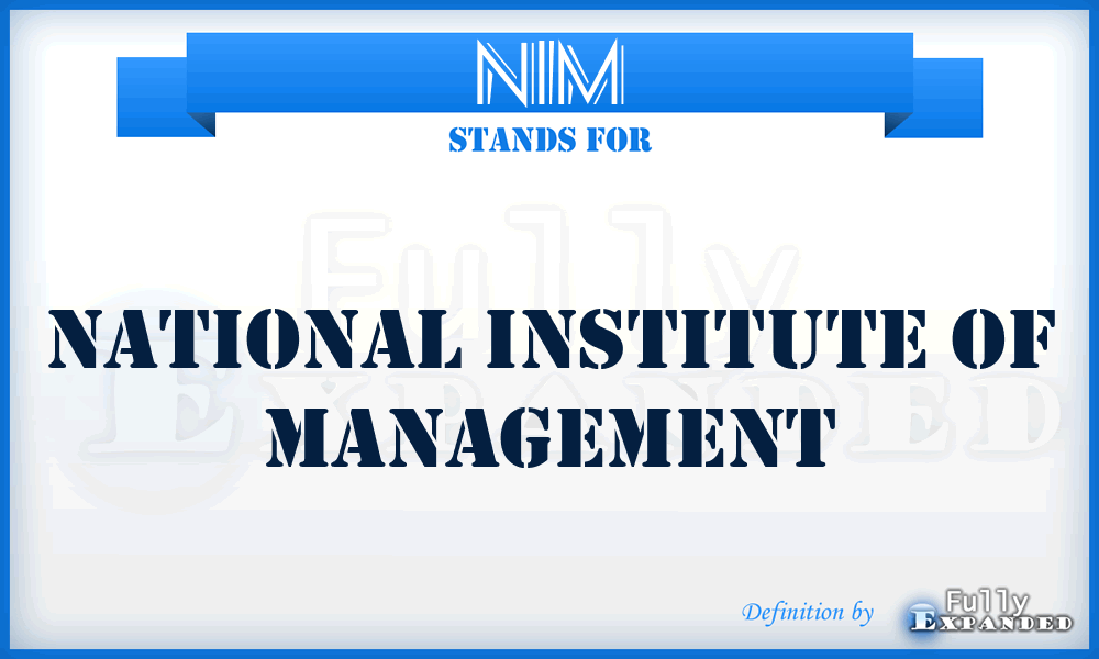 NIM - National Institute of Management