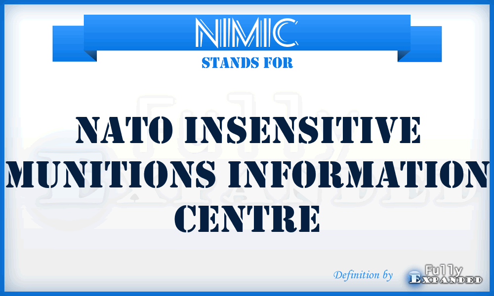 NIMIC - NATO Insensitive Munitions Information Centre