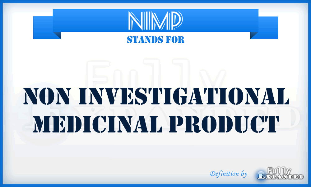 NIMP - Non Investigational Medicinal Product