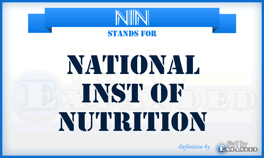 NIN - National Inst of Nutrition