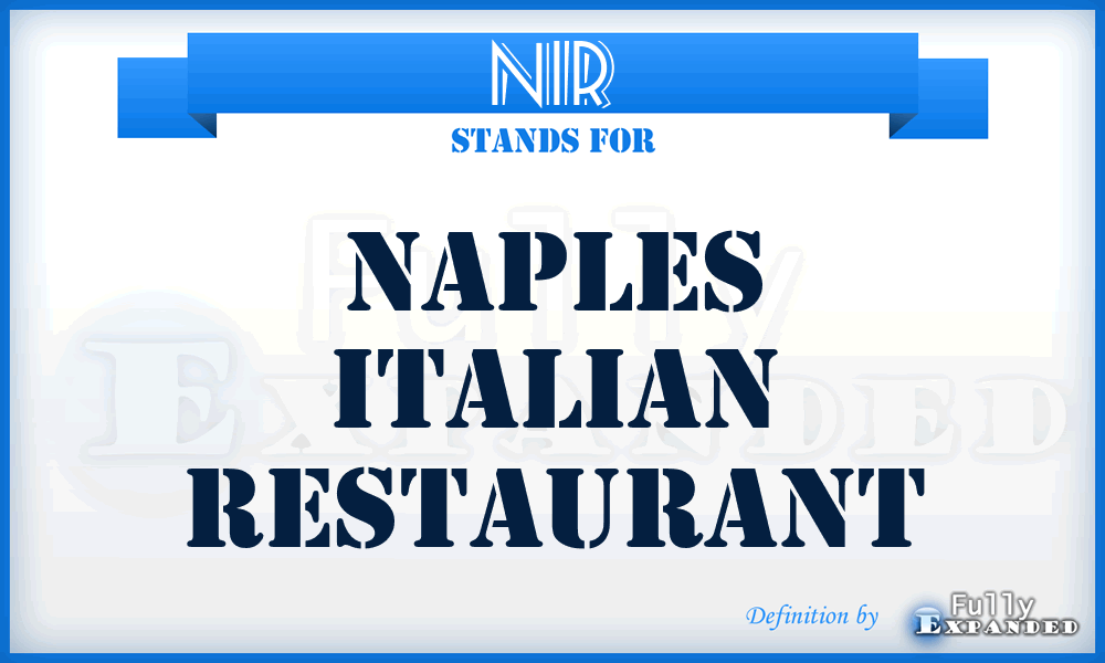 NIR - Naples Italian Restaurant