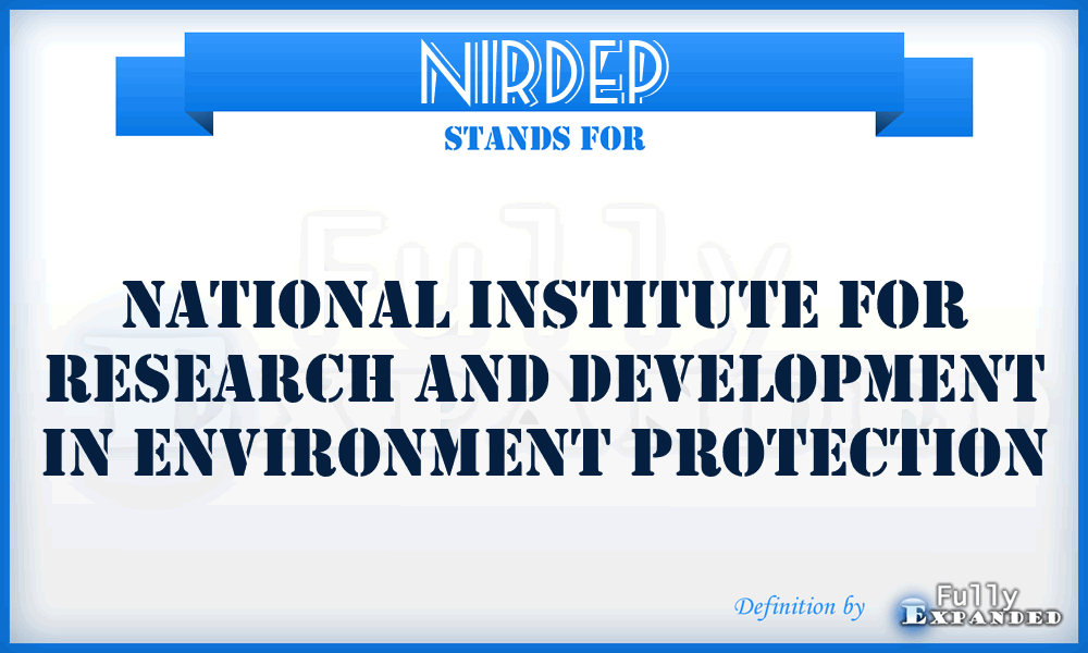 NIRDEP - National Institute for Research and Development in Environment Protection