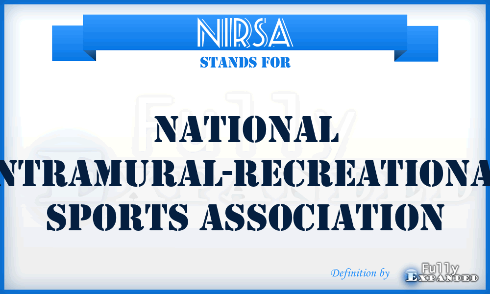NIRSA - National Intramural-Recreational Sports Association