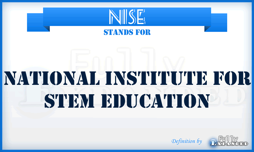 NISE - National Institute for Stem Education