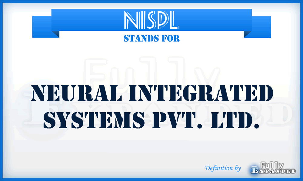 NISPL - Neural Integrated Systems Pvt. Ltd.