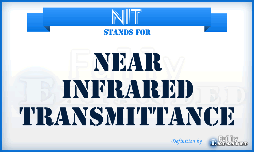 NIT - Near Infrared Transmittance
